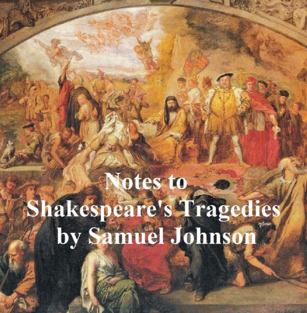 Book Cover for Notes to Shakepeare's Tragedies by Samuel Johnson