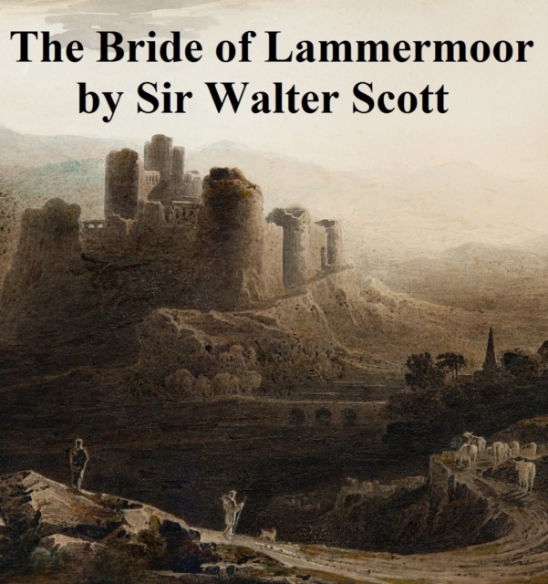 Bride of Lammermoor