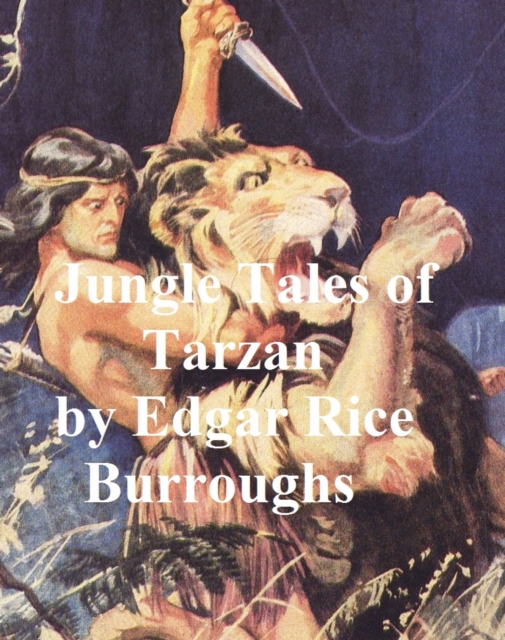 Book Cover for Jungle Tales of Tarzan by Edgar Rice Burroughs