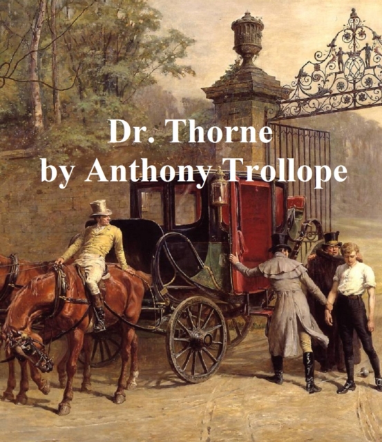 Book Cover for Dr. Thorne by Anthony Trollope