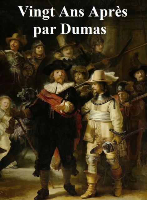 Book Cover for Vingt Ans Apres by Alexandre Dumas