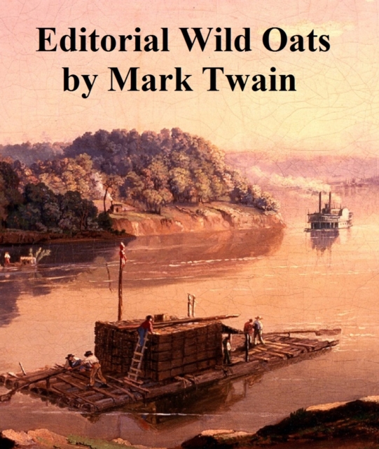Book Cover for Editorial Wild Oats by Mark Twain