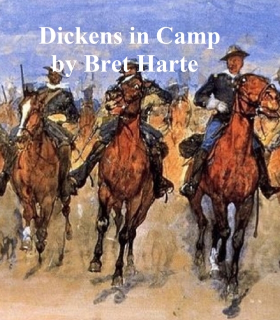 Dickens in Camp