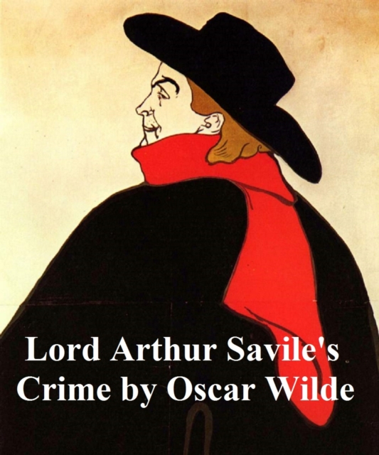 Lord Arthur Savile's Crime