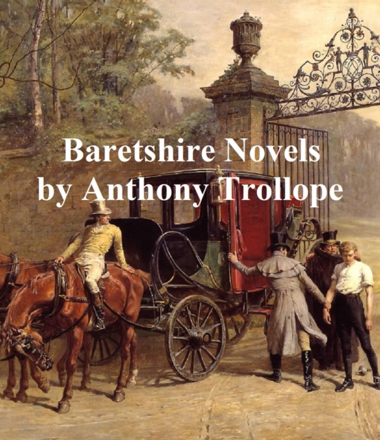 Book Cover for Barsetshire Novels by Anthony Trollope