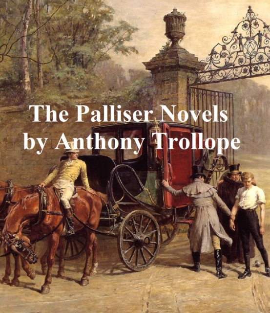 Book Cover for Palliser Novels by Anthony Trollope