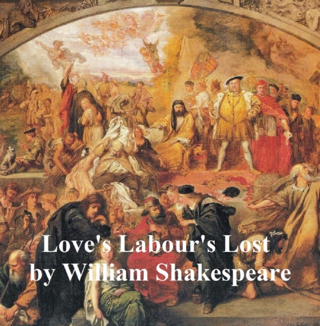 Book Cover for Love's Labour's Lost with line numbers by William Shakespeare