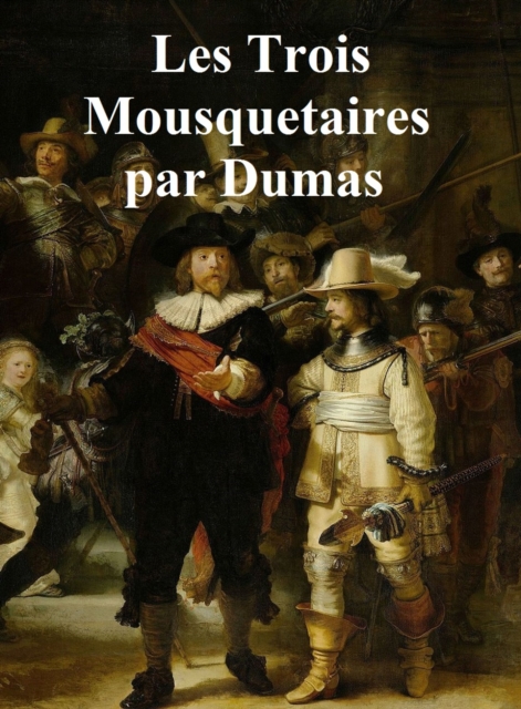 Les Trois Mousquetaires