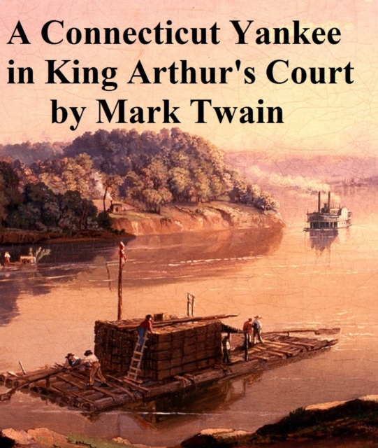 Connecticut Yankee in King Arthur's Court