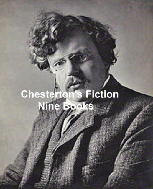 Book Cover for Chesterton's Fiction Nine Books by G. K. Chesterton