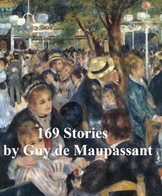 Book Cover for 169 Stories by Guy de Maupassant