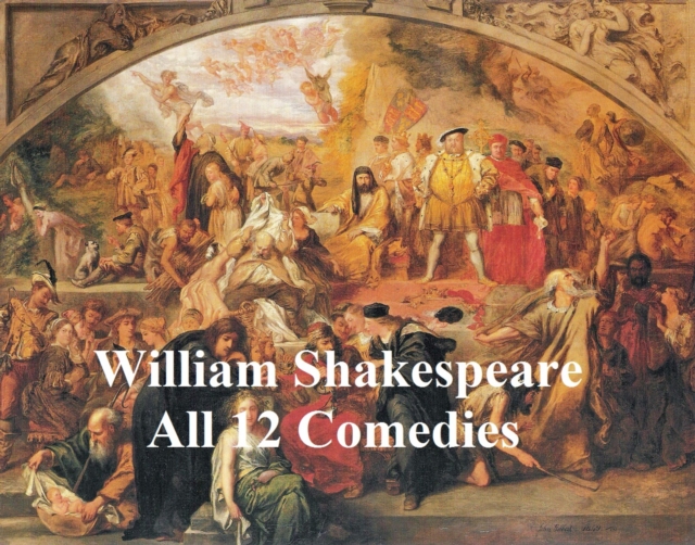 Book Cover for Shakespeare's Comedies: 12  plays with line numbers by William Shakespeare