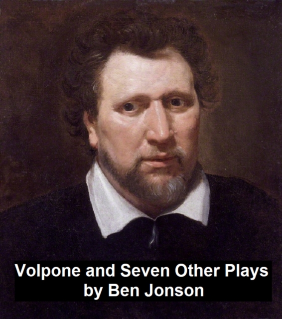 Book Cover for Volpone and Seven Other Plays by Ben Jonson