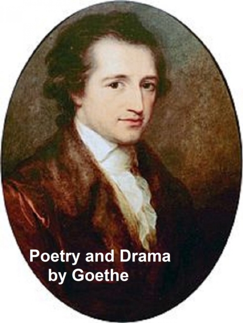 Book Cover for Poetry and Drama by Johann Wolfgang von Goethe