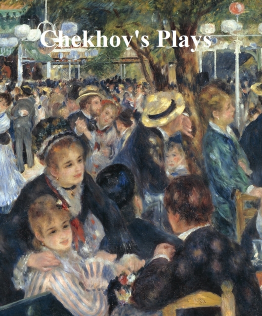 Book Cover for Chekhov's Plays by Anton Chekhov