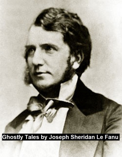 Book Cover for Ghostly Tales by Joseph Sheridan Le Fanu