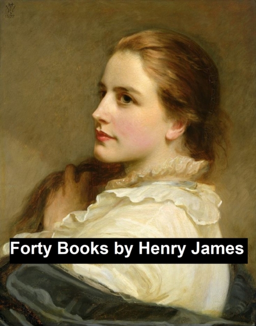 Book Cover for Forty Books by Henry James