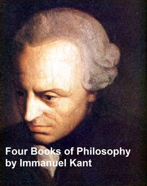 Book Cover for Four Books of Philosophy by Immanuel Kant