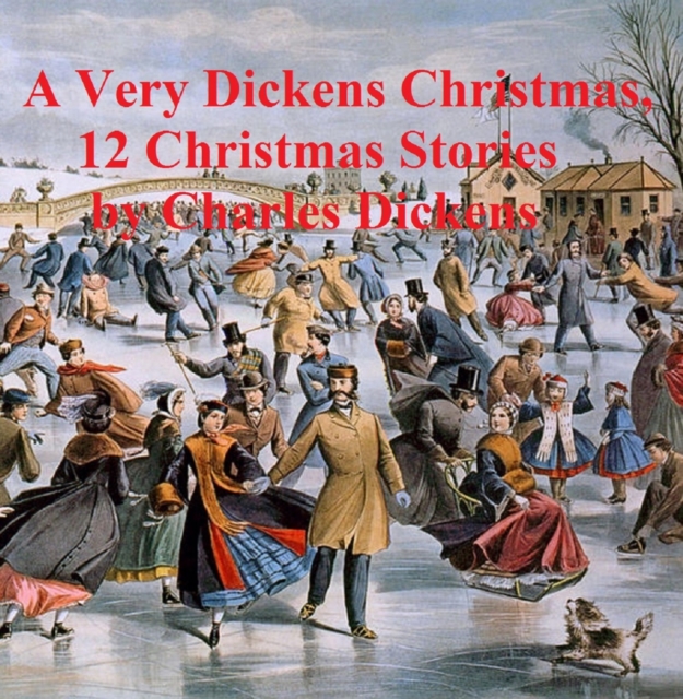 Book Cover for Very Dickens Christmas (12 Christmas Stories) by Charles Dickens