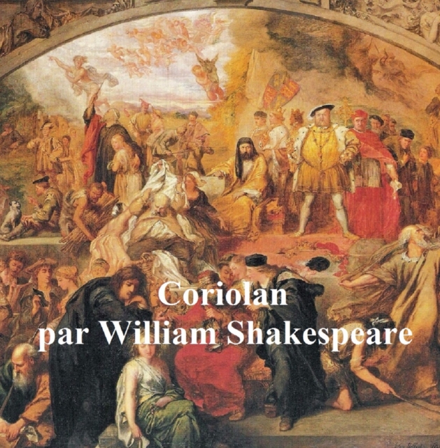 Book Cover for Coriolan, Coriolanus in French by William Shakespeare