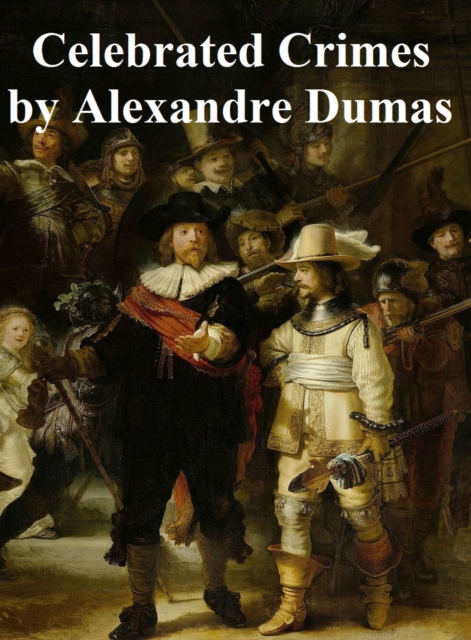 Book Cover for Celebrated Crimes by Alexandre Dumas