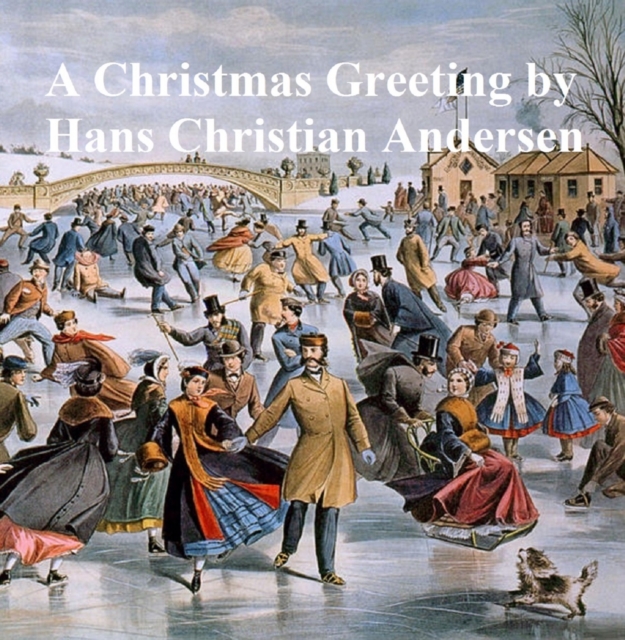 Christmas Greeting: a series of stories (1847)