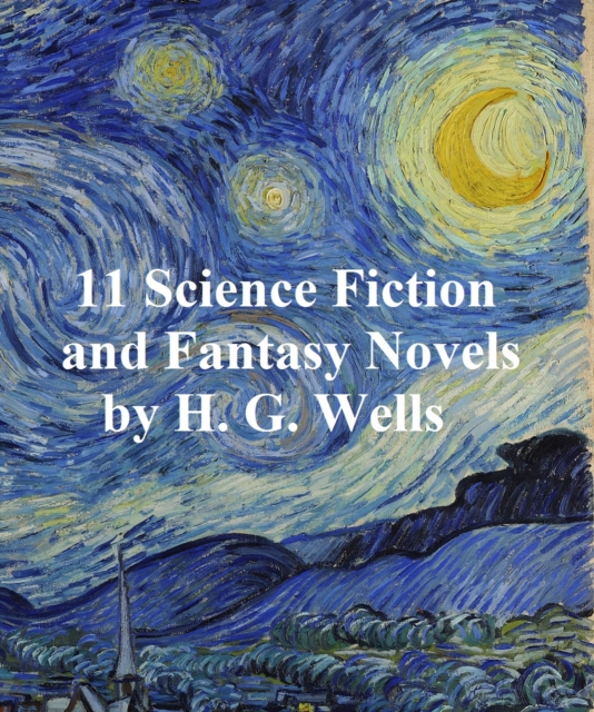 Book Cover for H.G. Wells: 11 science fiction and fantasy novels by H. G. Wells