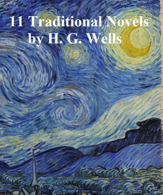 Book Cover for H.G. Wells: 11 traditional novels by H. G. Wells