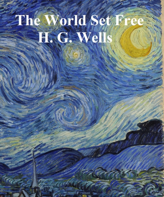 Book Cover for World Set Free by H. G. Wells