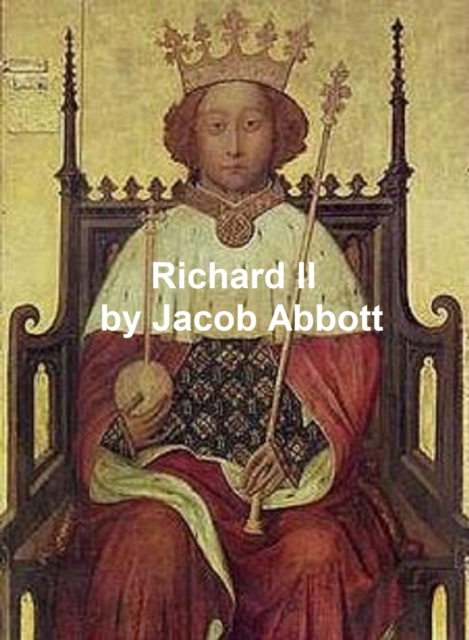 Book Cover for Richard II by Jacob Abbott