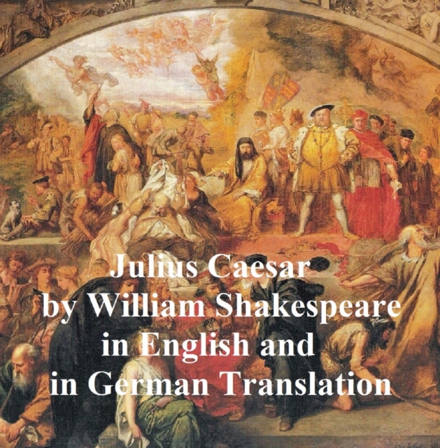 Book Cover for Julius Caesar, Bilingual Editon (English with line numbers and German translation) by William Shakespeare