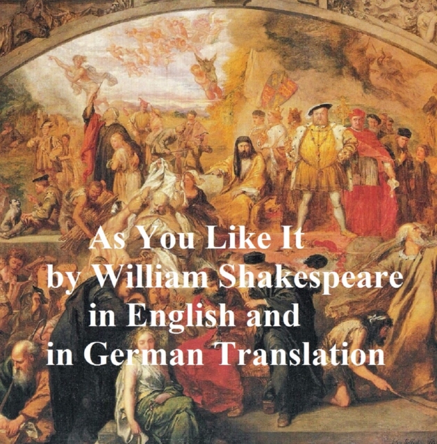Book Cover for As You Like It/ Wie Es Euch Gefallt by William Shakespeare