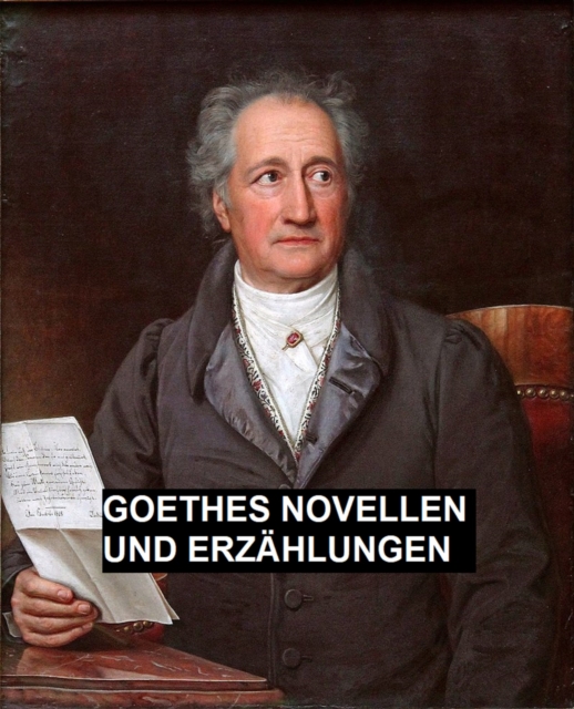 Book Cover for Goethes Novellen Und Erzählungen by Johann Wolfgang von Goethe