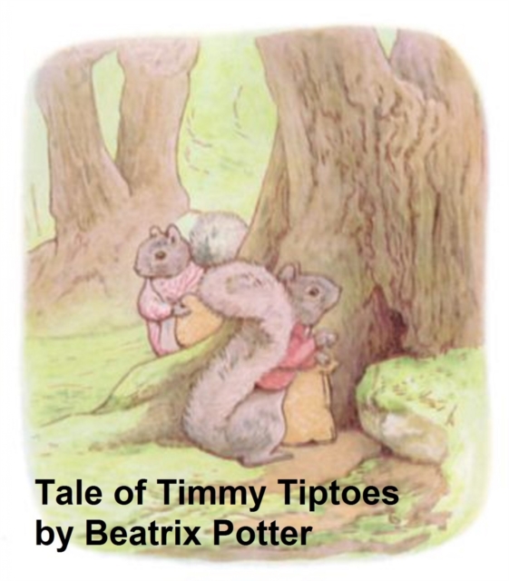 Book Cover for Tale of Timmy Tiptoes by Beatrix Potter