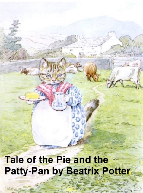 Book Cover for Tale of the Pie and the Patty Pan by Beatrix Potter