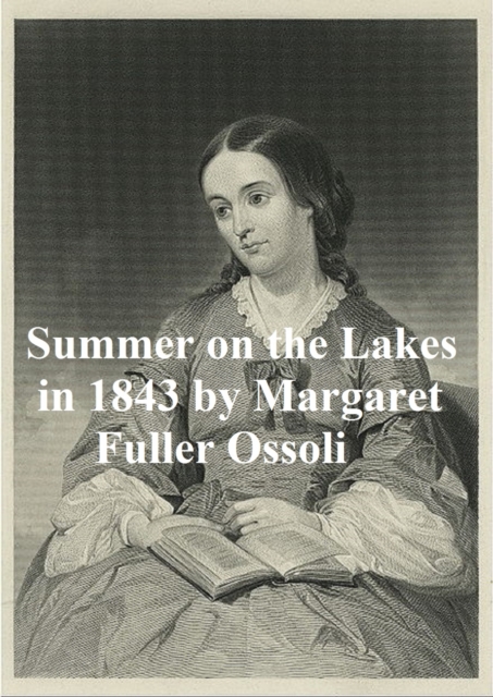 Book Cover for Summer on the Lakes in 1843 by Margaret Fuller Ossoli