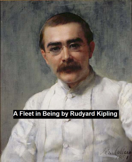 Book Cover for Fleet in Being by Rudyard Kipling