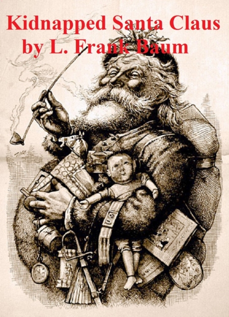 Book Cover for Kidnapped Santa Claus by L. Frank Baum