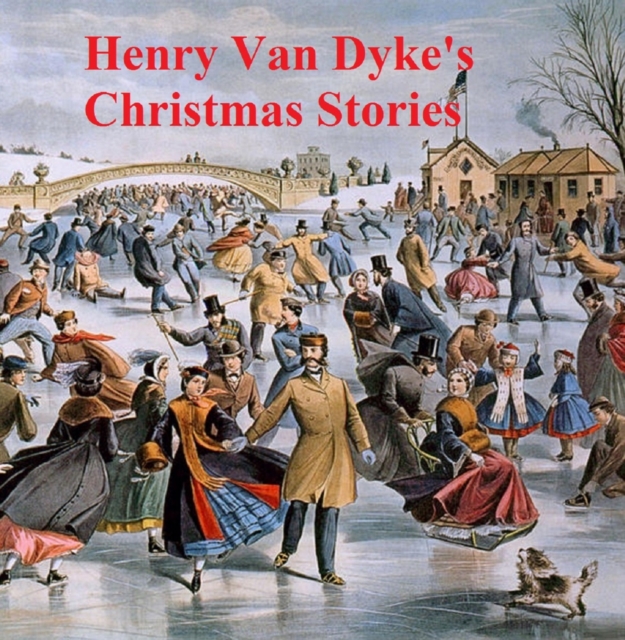 Book Cover for Henry Van Dyke's Christmas Stories by Henry Van Dyke