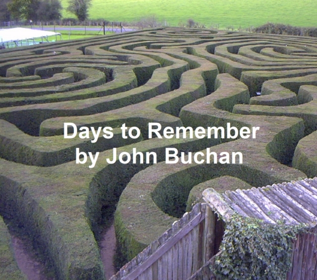 Book Cover for Days to Remember by John Buchan