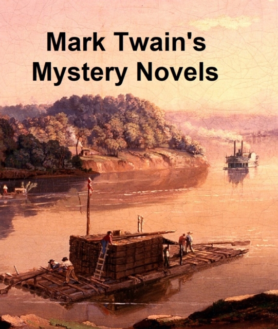 Book Cover for Mark Twain's Mystery Novels by Mark Twain