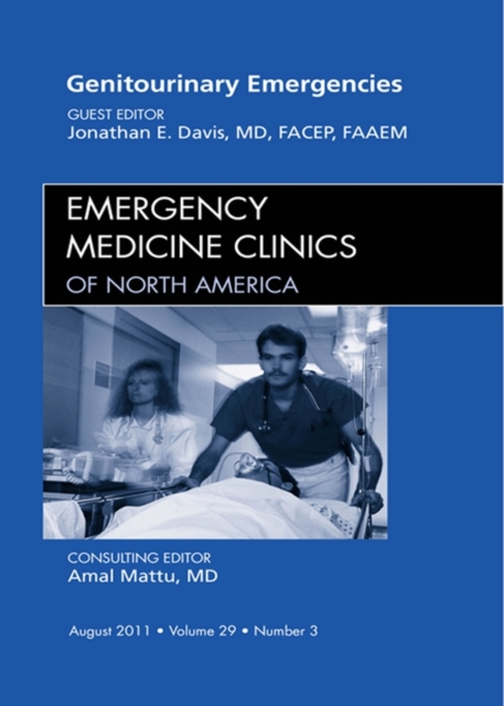 Book Cover for Genitourinary Emergencies, An Issue of Emergency Medicine Clinics by Jonathan Davis