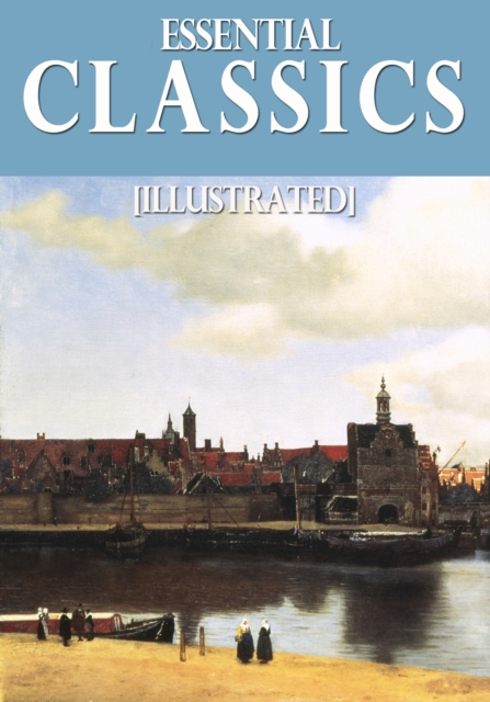 Book Cover for Essential Classics (Illustrated) by Charles Dickens