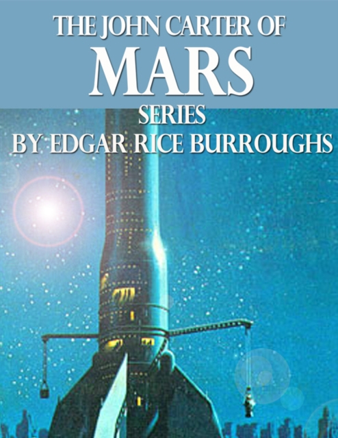 Book Cover for John Carter of Mars Series by Edgar Rice Burroughs