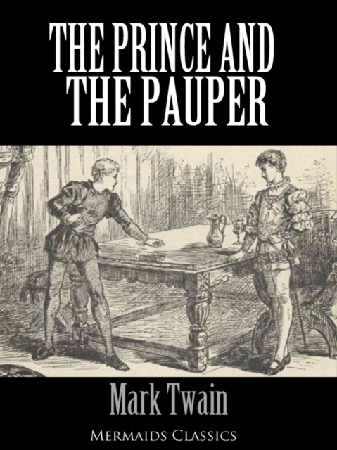 Book Cover for Prince and the Pauper - An Original Classic (Mermaids Classics) by Twain, Mark