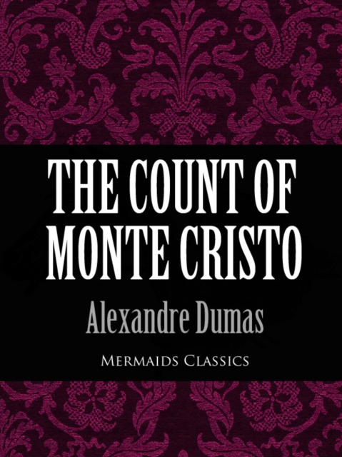 Book Cover for Count of Monte Cristo (Mermaids Classics) by Dumas, Alexandre