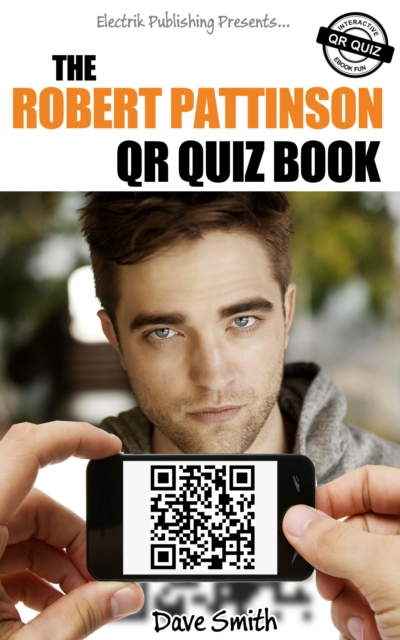 Book Cover for Robert Pattinson QR Quiz Book by Smith, Dave