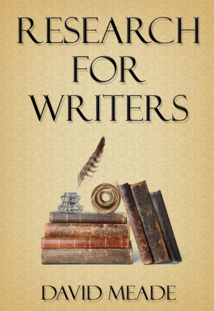 Book Cover for Research for Writers by David Meade