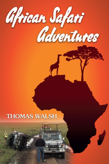 Book Cover for African Safari Adventures by Thomas Walsh