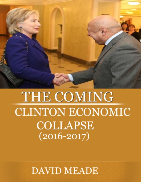 Book Cover for Coming Clinton Economic Collapse by David Meade